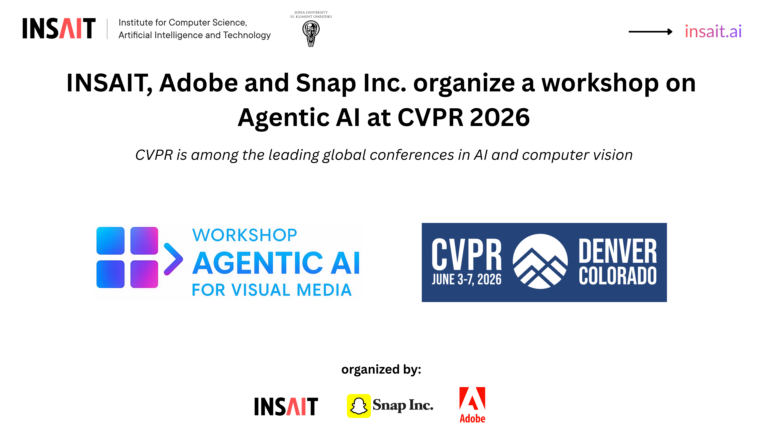 INSAIT Launches CVPR 2026 Workshop on Agentic AI for Visual Media | INSAIT